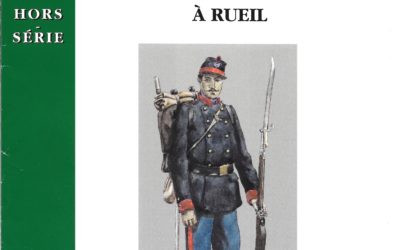 Hors série – La Guerre de 1870-1871 à Rueil